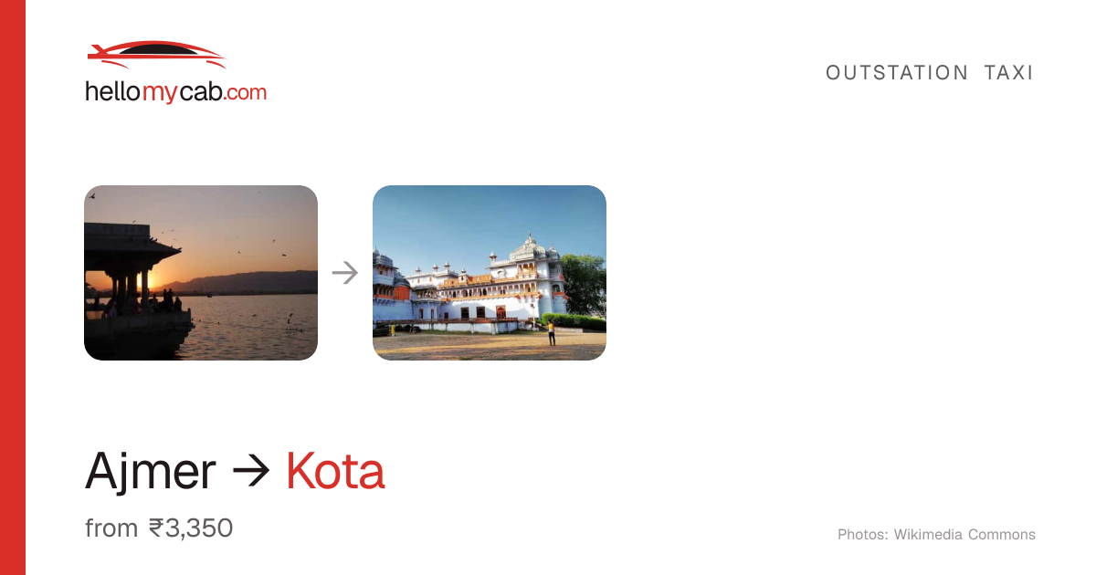 Ajmer to Kota cab — ₹3,350 one way, 240 km — Hello My Cab