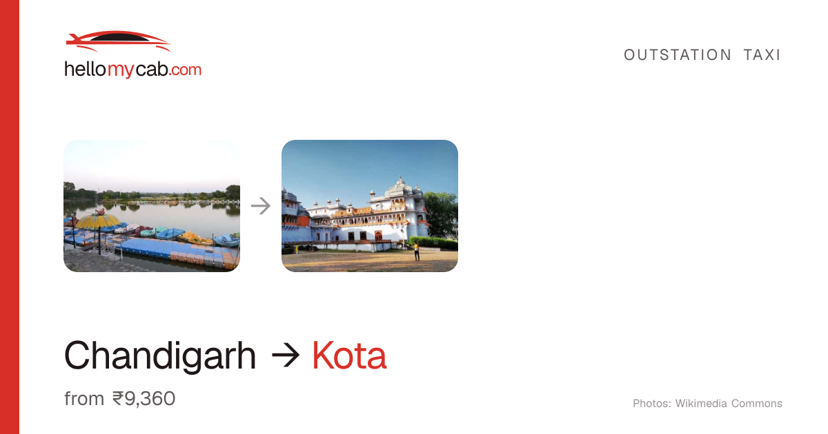 Chandigarh to Kota cab — ₹9,360 one way, 807 km — Hello My Cab