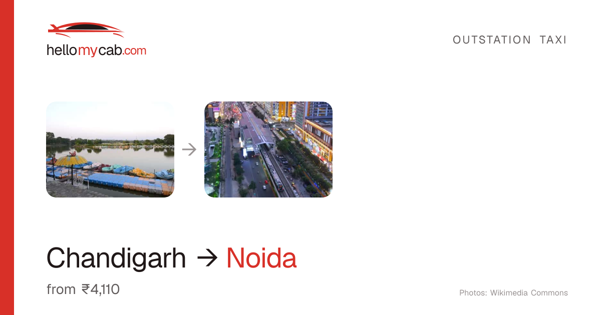 Chandigarh to Noida cab — ₹4,110 one way, 327 km — Hello My Cab