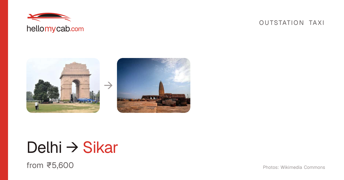 Delhi to Sikar cab — ₹5,600 one way, 302 km — Hello My Cab