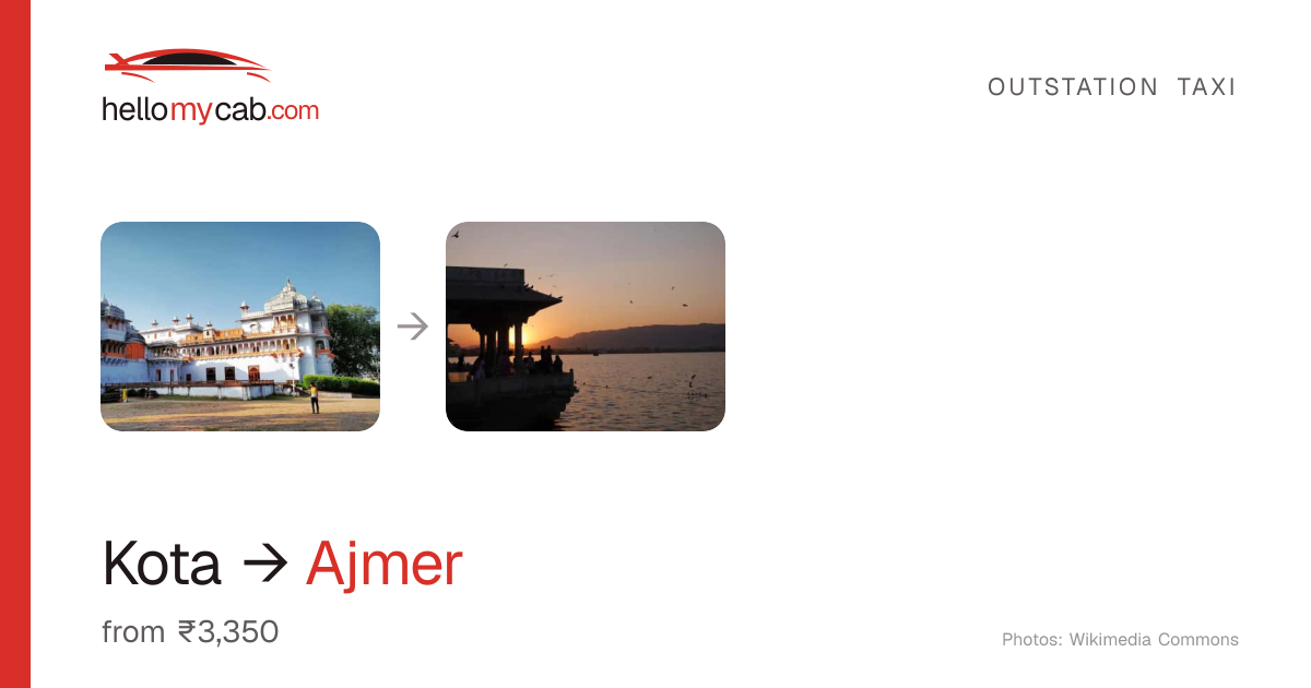 Kota to Ajmer cab — ₹3,350 one way, 240 km — Hello My Cab