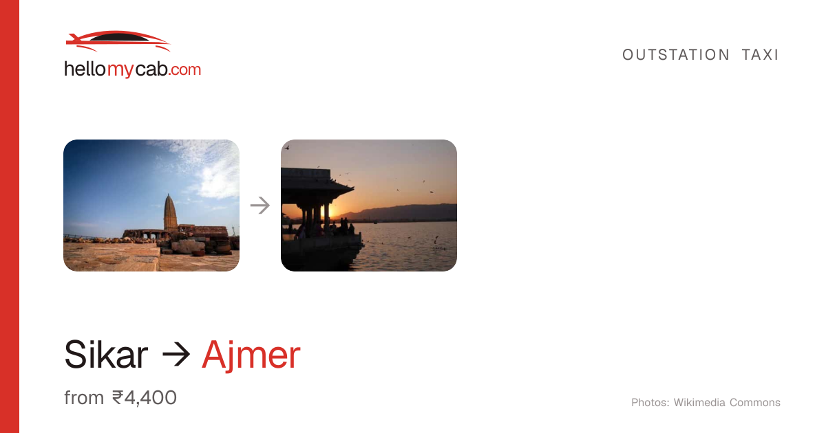 Sikar to Ajmer cab — ₹4,400 one way, 180 km — Hello My Cab