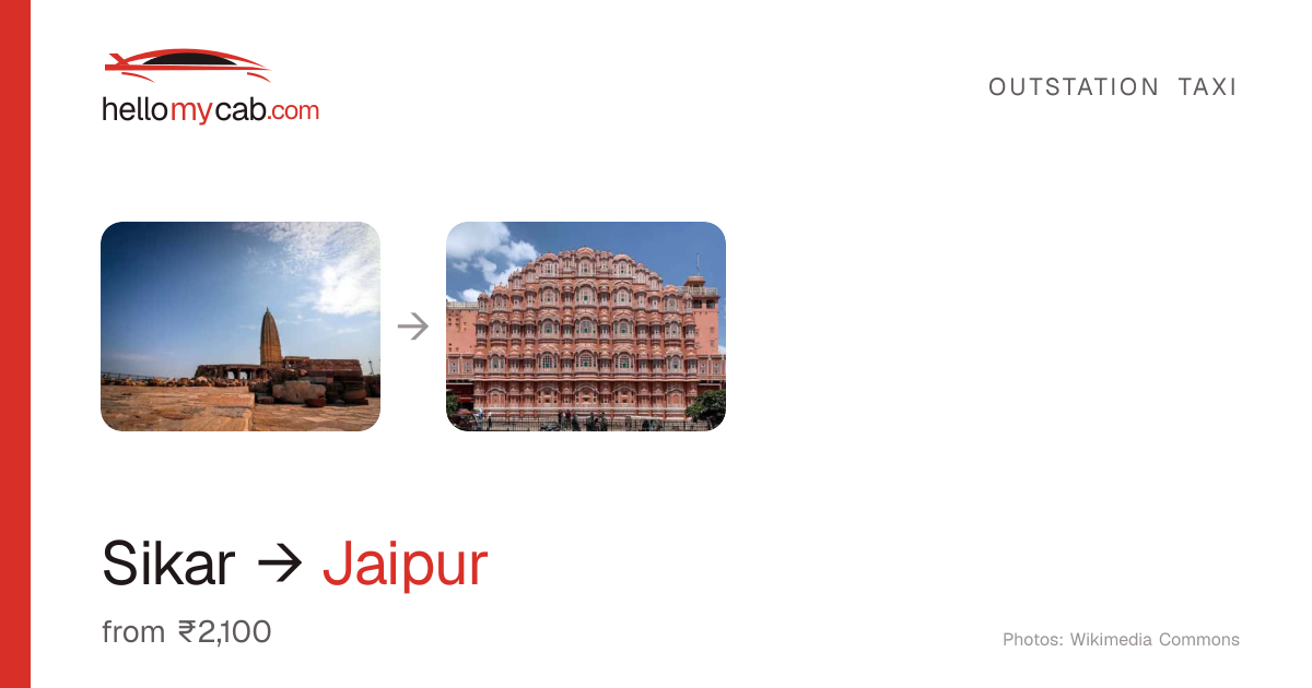 Sikar to Jaipur cab — ₹2,100 one way, 131 km — Hello My Cab